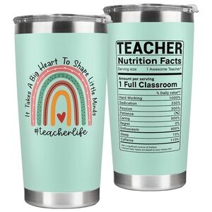 NWT “IT TAKES A BIG HEART TO SHAPE LITTLE MINDS” 20 Oz STAINLESS STEEL TUMBLER